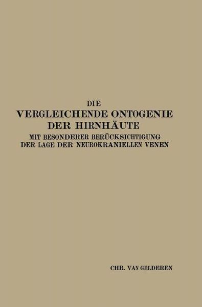 Produktbild: Die Vergleichende Ontogenie der Hirnh&auml;ute