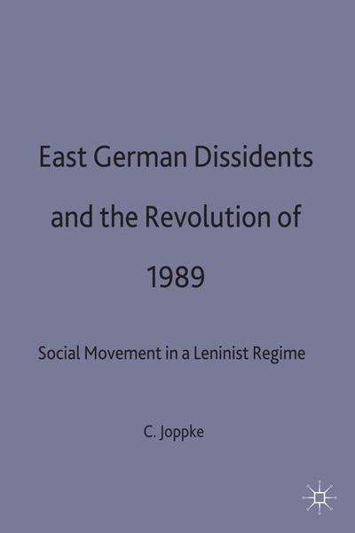 Produktbild: East German Dissidents and the Revolution of 1989