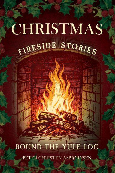 Produktbild: Christmas Fireside Stories; Round the Yule Log