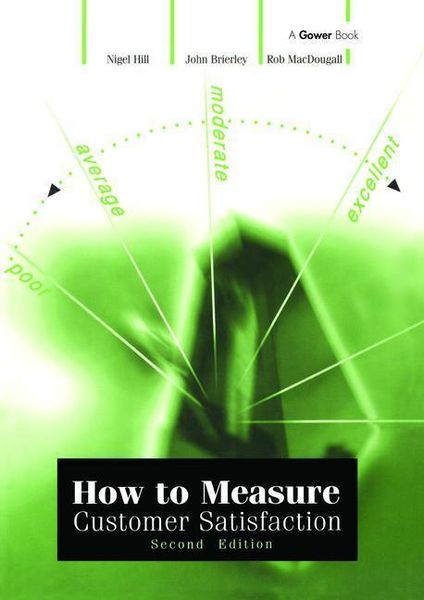 Produktbild: Hill, N: How to Measure Customer Satisfaction