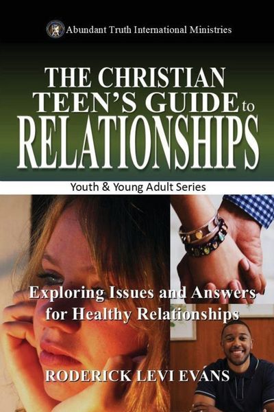 Produktbild: The Christian Teen's Guide to Relationships