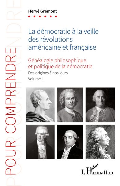 Produktbild: La d&eacute;mocratie &agrave; la veille des r&eacute;volutions am&eacute;ricaine et fran&ccedil;aise