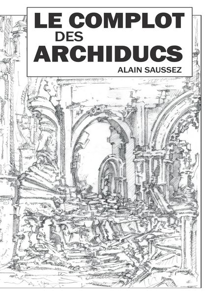 Produktbild: Le complot des archiducs