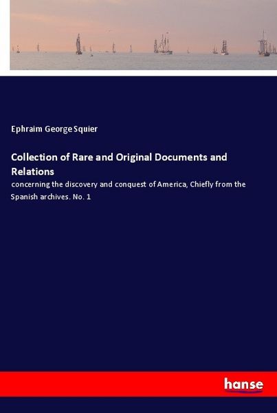Produktbild: Collection of Rare and Original Documents and Relations