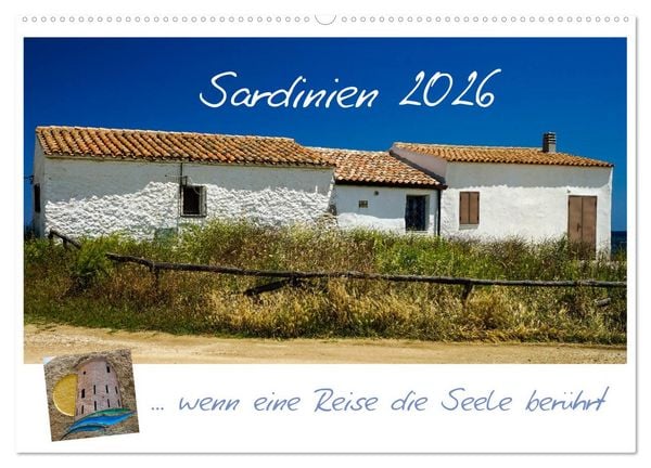 Produktbild: Sardinien ... wenn eine Reise die Seele ber&uuml;hrt (Wandkalender 2026 DIN A2 quer), CALVENDO Monatskalender