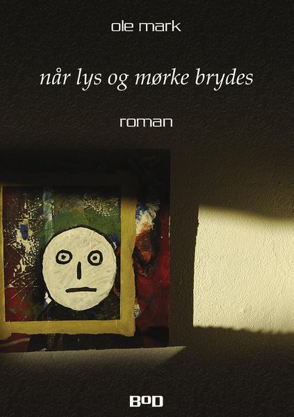 Produktbild: N&aring;r lys og m&oslash;rke brydes