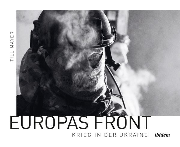 Produktbild: Europas Front: Krieg in der Ukraine