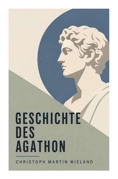 Produktbild: Geschichte des Agathon