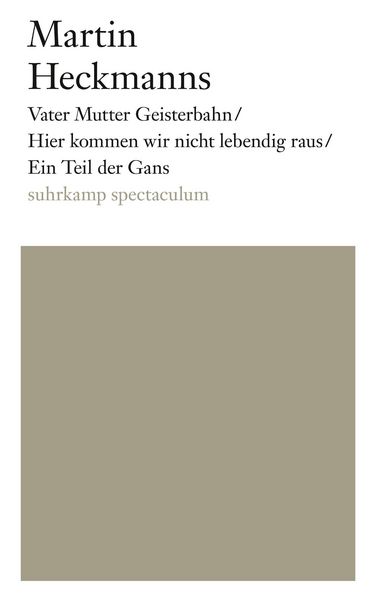 Produktbild: Vater Mutter Geisterbahn / Hier kommen wir nicht lebendig raus / Ein Teil der Gans