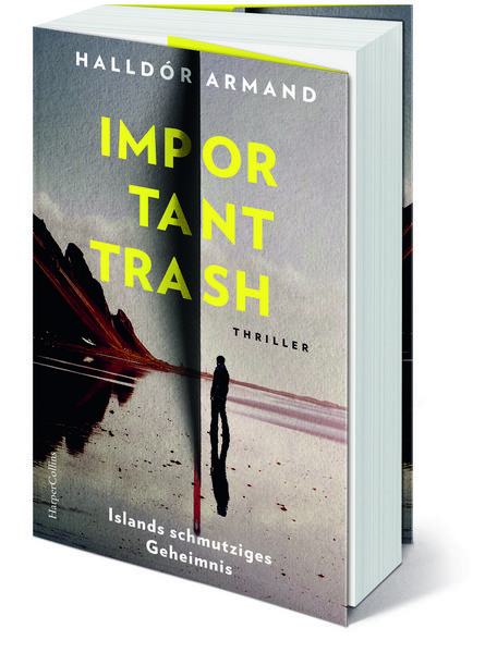 Produktbild: Important Trash: Islands schmutziges Geheimnis