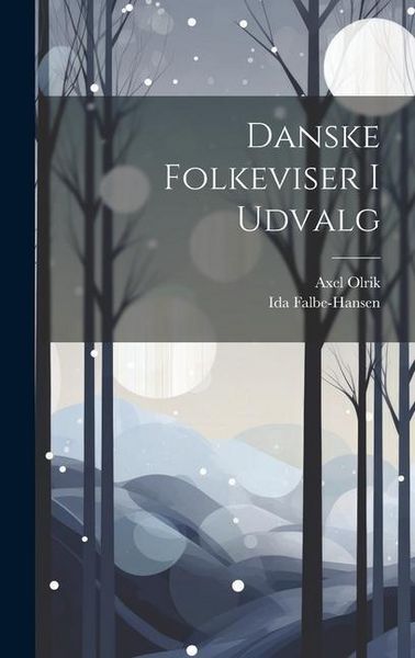 Produktbild: Danske Folkeviser I Udvalg