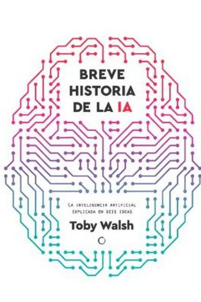 Produktbild: Breve Historia de la Inteligencia Artificial / A Brief History of Artificial Intelligence