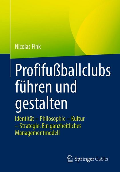 Produktbild: Profifu&szlig;ballclubs f&uuml;hren und gestalten