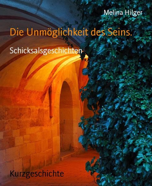 Produktbild: Die Unm&ouml;glichkeit des Seins.