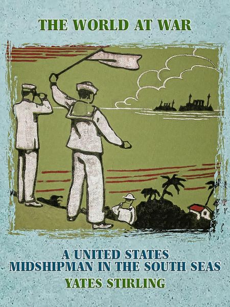 Produktbild: A United States Midshipman in the South Seas