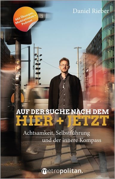 Produktbild: Auf der Suche nach dem Hier + Jetzt