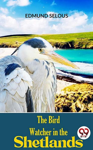 Produktbild: The Bird Watcher In The Shetlands