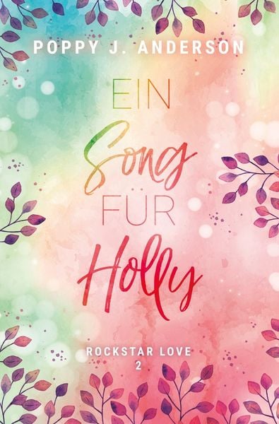 Produktbild: Rockstar Love - Ein Song f&uuml;r Holly
