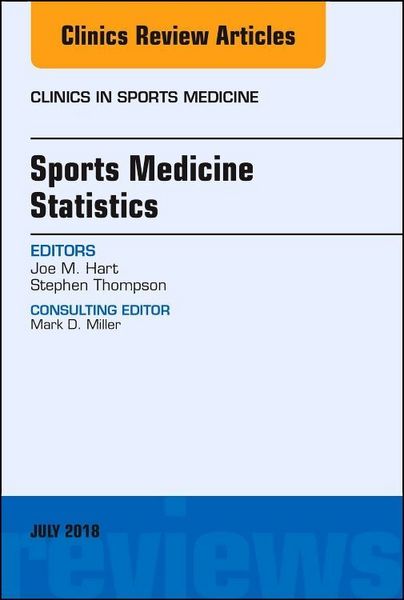 Produktbild: Sports Medicine Statistics, an Issue of Clinics in Sports Medicine