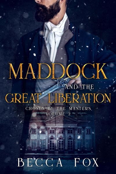 Produktbild: Maddock and the Great Liberation (Chosen by the Masters, #2)