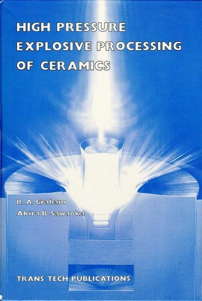 Produktbild: High Pressure Explosive Processing of Ceramics