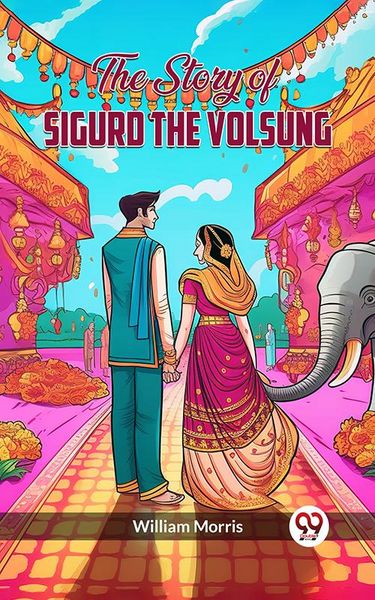 Produktbild: The Story Of Sigurd The Volsung