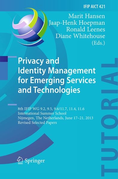 Produktbild: Privacy and Identity Management for Emerging Services and Technologies