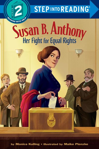 Produktbild: Kulling, M: Susan B. Anthony: Her Fight for Equal Rights