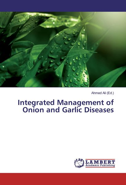 Produktbild: Integrated Management of Onion and Garlic Diseases