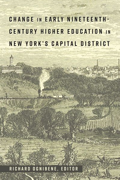 Produktbild: Change in Early Nineteenth-Century Higher Education in New York's Capital District