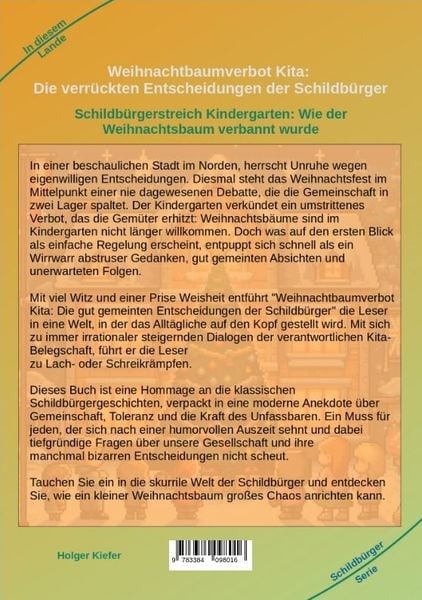 Produktbild: Weihnachtbaumverbot Kita: Die verr&uuml;ckten Entscheidungen der Schildb&uuml;rger