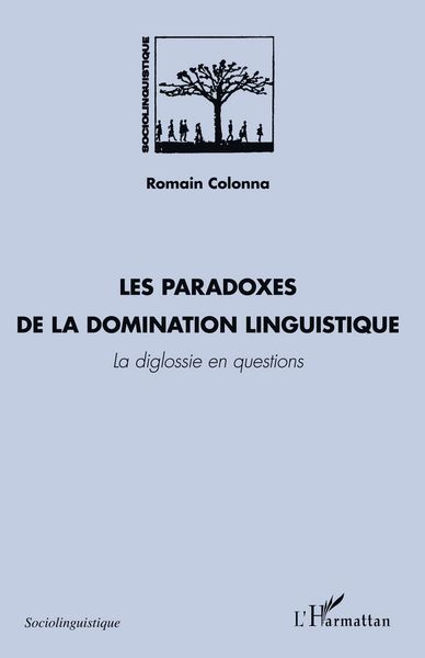 Produktbild: Les paradoxes de la domination linguistique