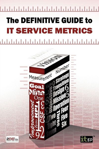 Produktbild: Definitive Guide to IT Service Metrics (The)
