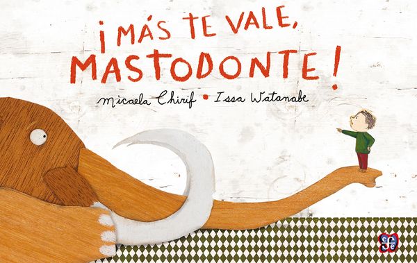 Produktbild: &iexcl;M&aacute;s te vale mastodonte!