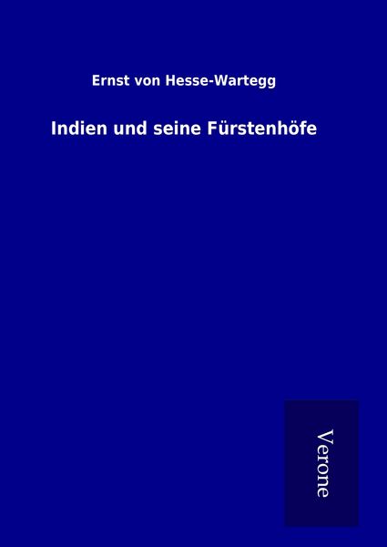 Produktbild: Indien und seine F&uuml;rstenh&ouml;fe