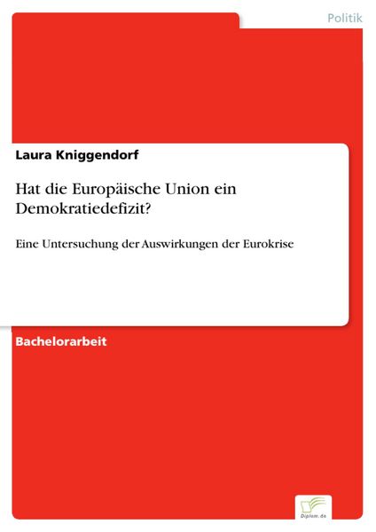 Produktbild: Hat die Europ&auml;ische Union ein Demokratiedefizit?
