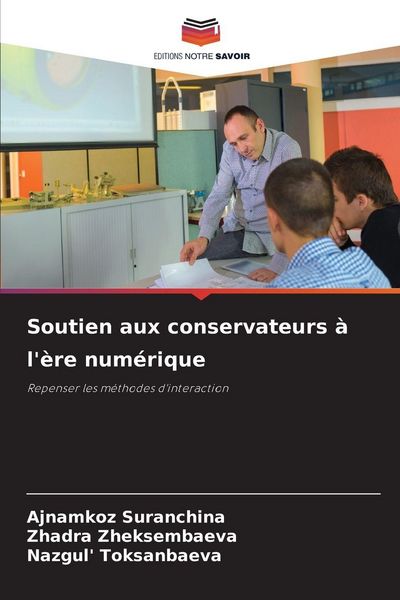Produktbild: Soutien aux conservateurs &agrave; l'&egrave;re num&eacute;rique