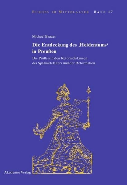 Produktbild: Die Entdeckung des 'Heidentums' in Preu&szlig;en