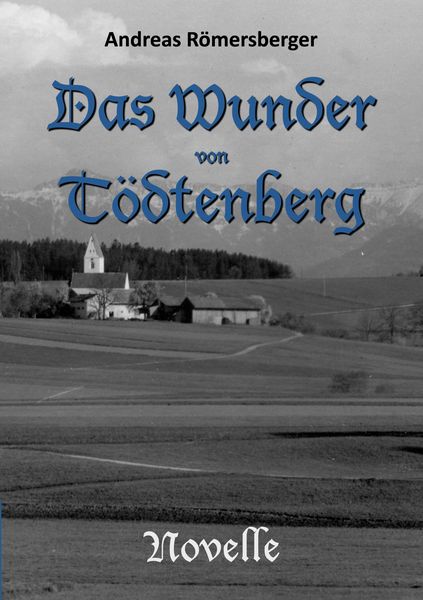 Produktbild: Das Wunder von T&ouml;dtenberg
