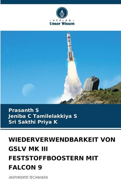 Produktbild: Wiederverwendbarkeit von Gslv Mk Iii Feststoffboostern mit Falcon 9