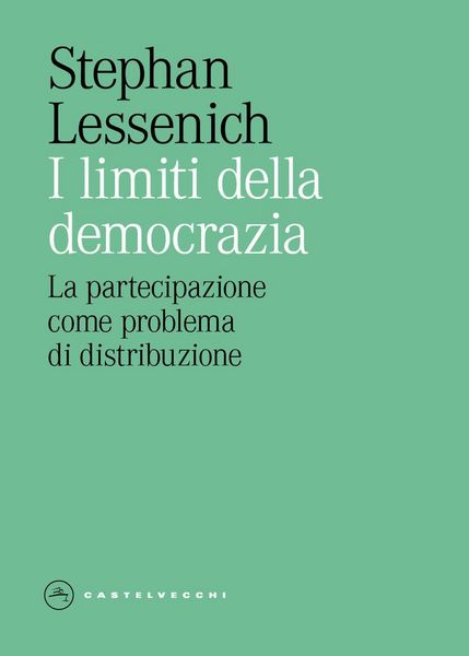 Produktbild: I limiti della democrazia. La partecipazione come problema di distribuzione