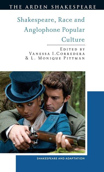 Produktbild: Shakespeare, Race and Anglophone Popular Culture