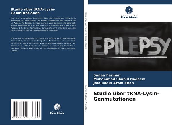 Studie über tRNA-Lysin-Genmutationen, Taschenbuch von Sanaa Farman , Muhammad Shahid Nadeem , Jalaluddin Azam Khan, Verlag Unser Wissen, 9786208675769
