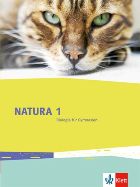 Natura Biologie / Schülerbuch 5./6. Schuljahr. Ausgabe für Bremen, Brandenburg, Hessen, Saarland und Schleswig-Holstein, Gebundene Ausgabe von , Klett