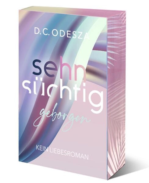 Sehnsüchtig Geborgen, Taschenbuch von , D.C. Odesza