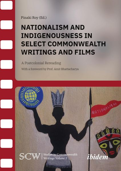 Produktbild: Nationalism and Indigenousness in Select Commonwealth Writings and Films