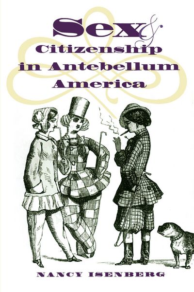 Produktbild: Sex and Citizenship in Antebellum America
