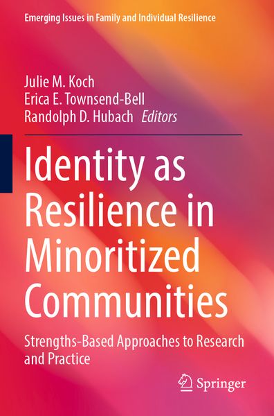 Produktbild: Identity as Resilience in Minoritized Communities