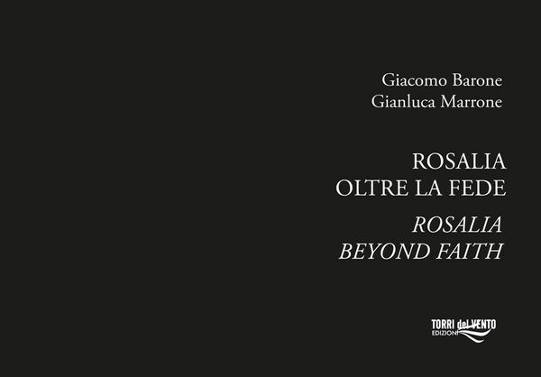 Produktbild: Rosalia. Oltre la fede. Ediz. italiana e inglese
