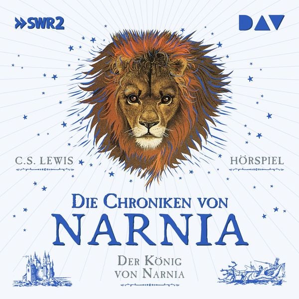 Die Chroniken von Narnia – Teil 2: Der König von Narnia - C. S. Lewis, Audio, 9783742415196